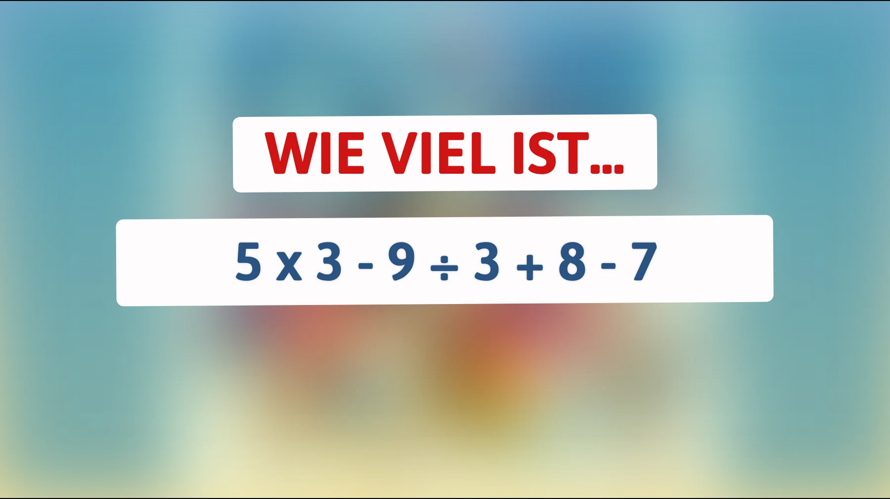 Bist du schlau genug, um dieses knifflige Rätsel zu lösen? Die Antwort überrascht selbst die Klügsten!"