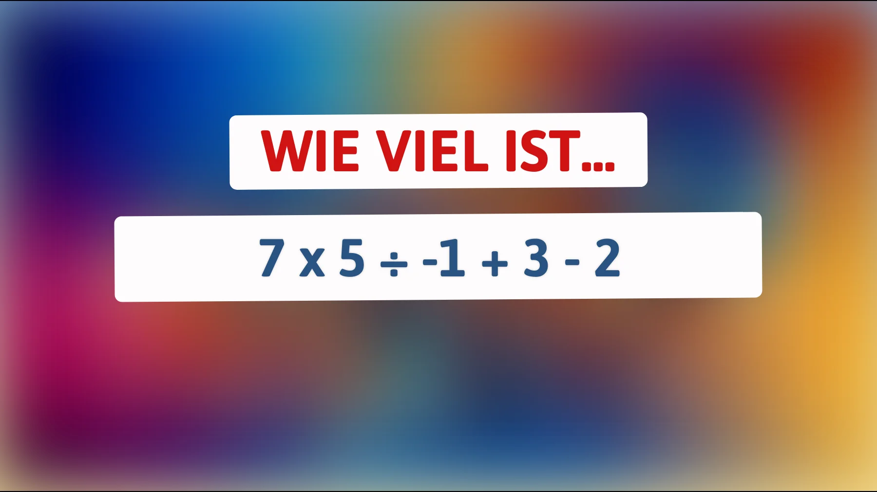"Nur ein Genie kann dieses mathematische Rätsel in 30 Sekunden lösen – Bist du dabei?""